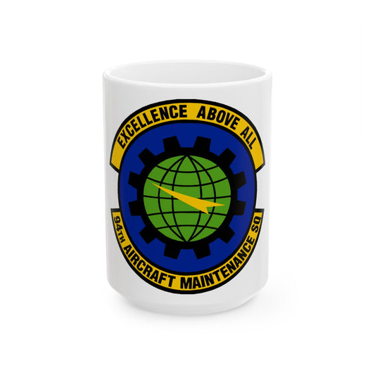 94 Aircraft Maintenance Squadron AFRC (U.S. Air Force) White Coffee Mug-15oz-The Sticker Space