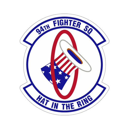 94 Fighter Squadron ACC (U.S. Air Force) STICKER Vinyl Die-Cut Decal-6 Inch-The Sticker Space
