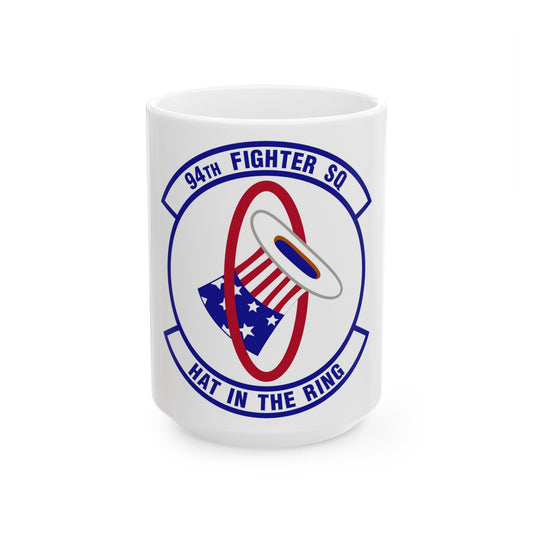 94 Fighter Squadron ACC (U.S. Air Force) White Coffee Mug-15oz-The Sticker Space