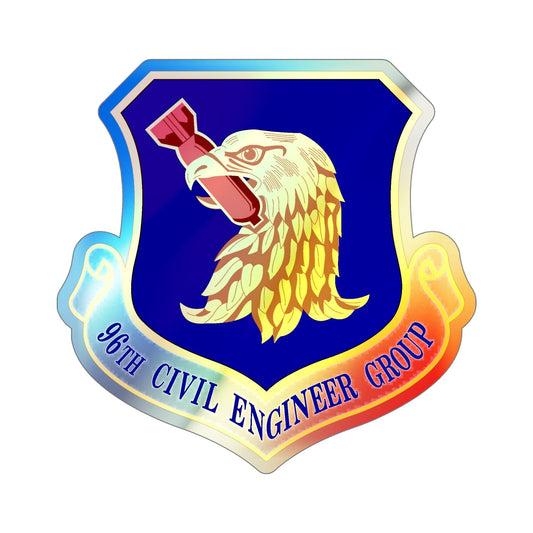 96 Civil Engineer Group AFMC (U.S. Air Force) Holographic STICKER Die-Cut Vinyl Decal-6 Inch-The Sticker Space