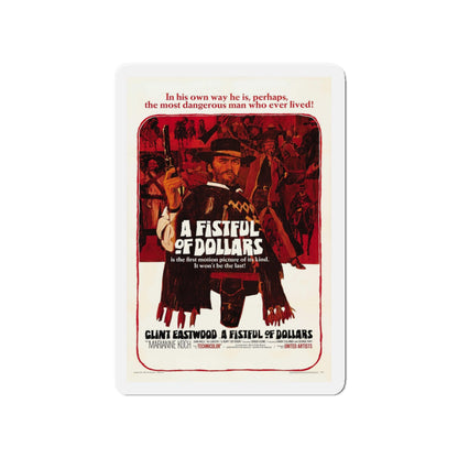 A FISTFUL OF DOLLARS 1964 Movie Poster - Die-Cut Magnet-4" x 4"-The Sticker Space