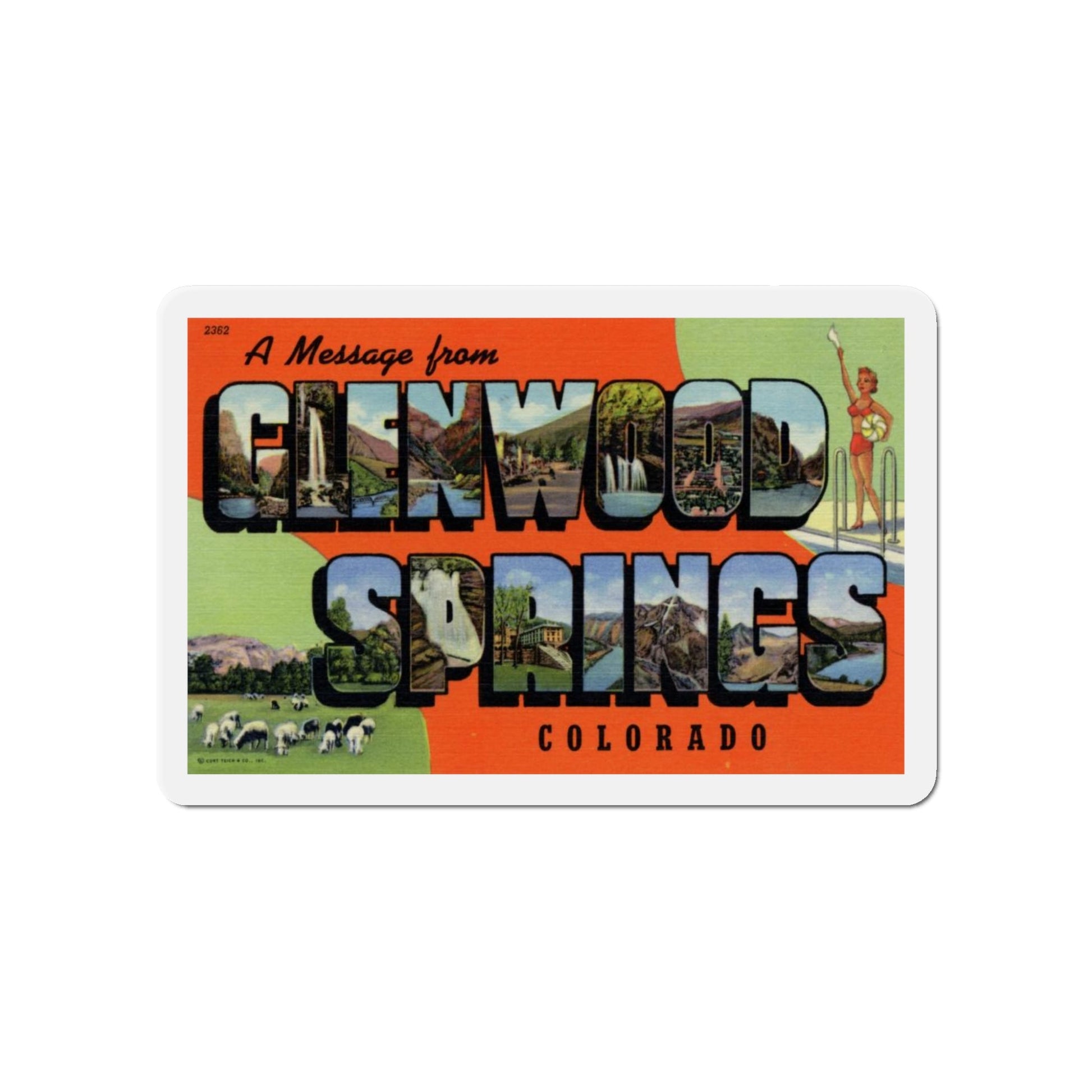 A Message From Glenwood Springs Colorado (Greeting Postcards) Die-Cut Magnet-5" x 5"-The Sticker Space