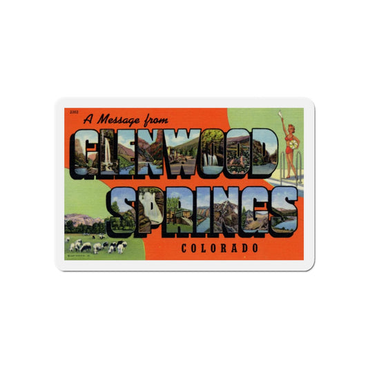 A Message From Glenwood Springs Colorado (Greeting Postcards) Die-Cut Magnet-6 × 6"-The Sticker Space