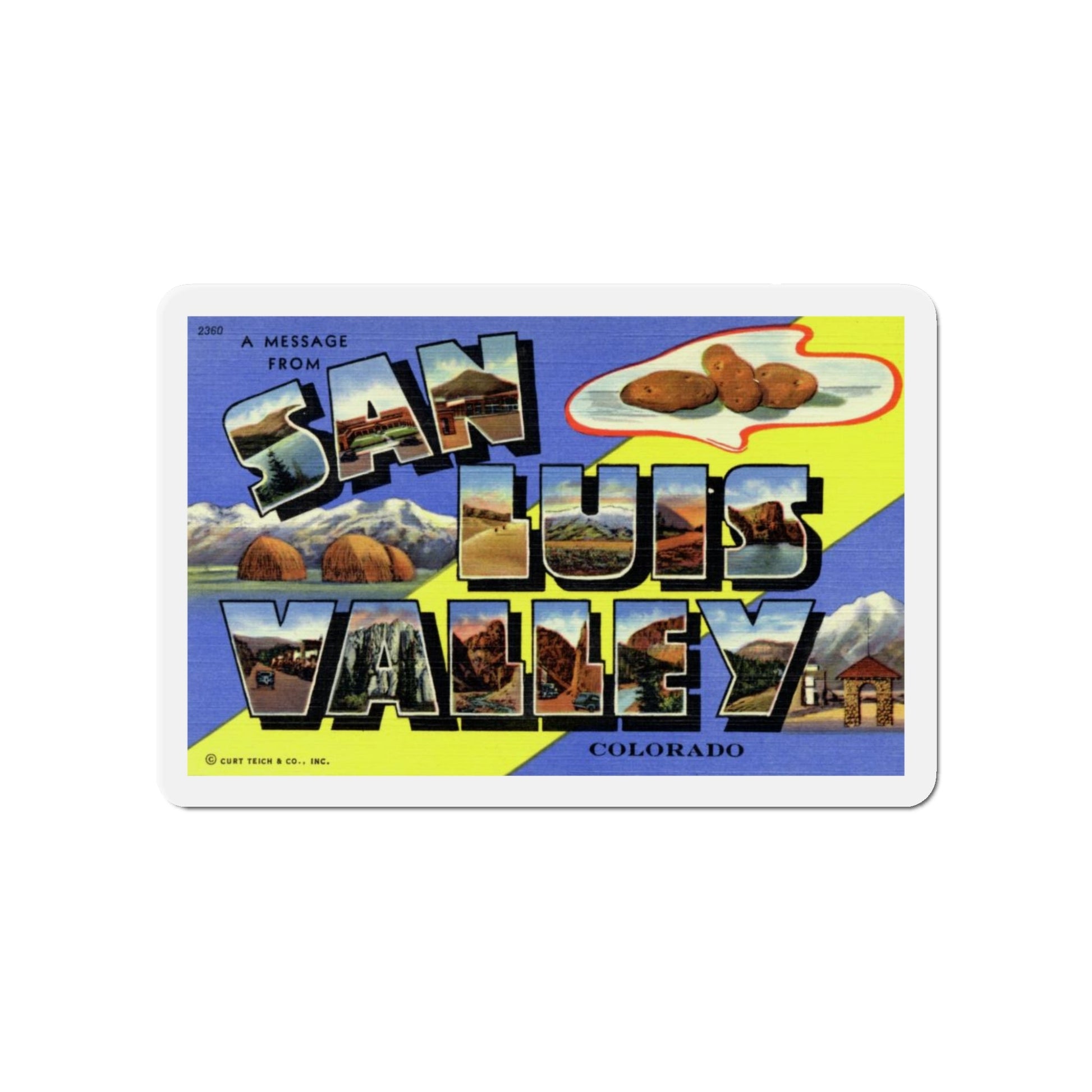 A Message From San Luis Valley Colorado (Greeting Postcards) Die-Cut Magnet-5" x 5"-The Sticker Space