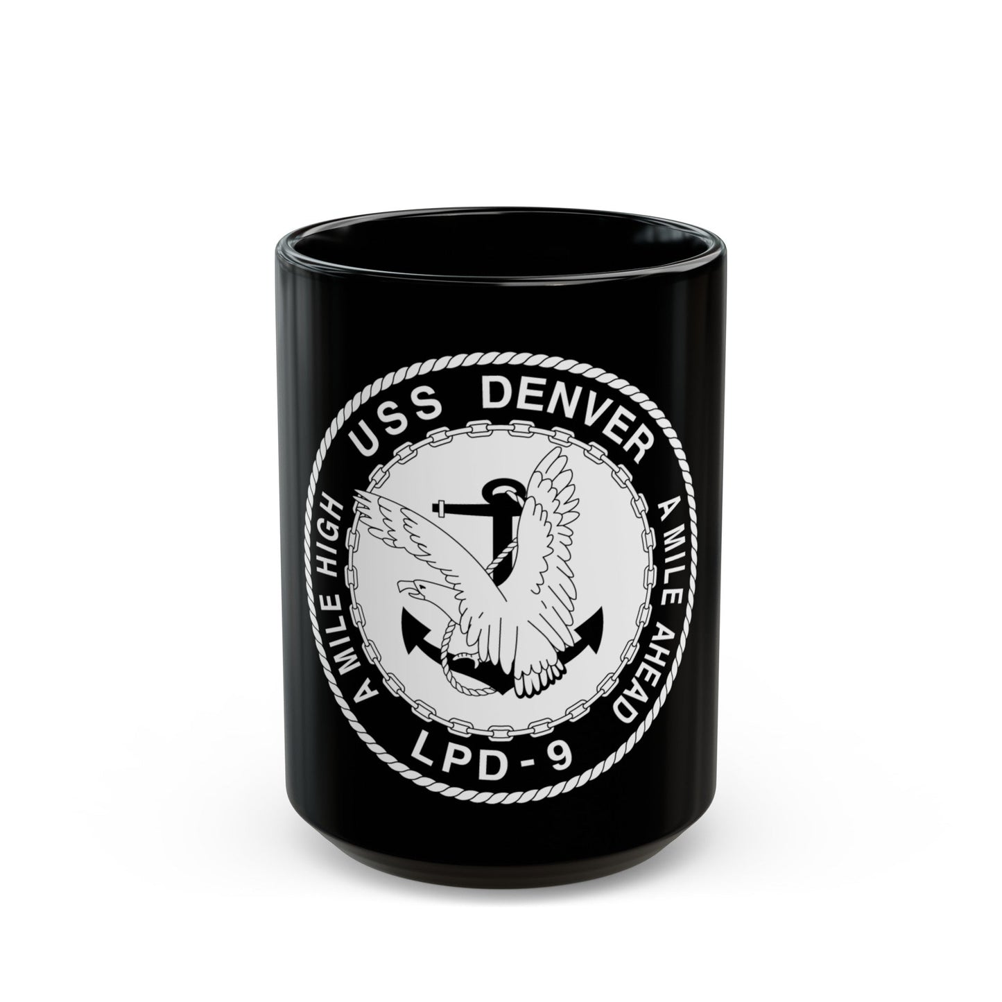A Mile High USS Denver A Mile Ahead LPD 9 BW (U.S. Navy) Black Coffee Mug-15oz-The Sticker Space