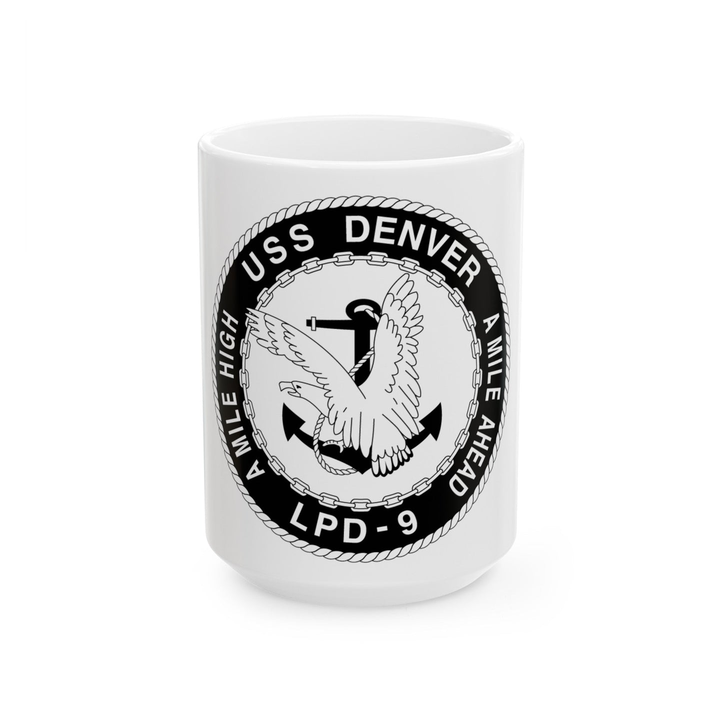 A Mile High USS Denver A Mile Ahead LPD 9 BW (U.S. Navy) White Coffee Mug-15oz-The Sticker Space