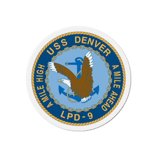 A Mile High USS Denver A Mile Ahead LPD 9 (U.S. Navy) Die-Cut Magnet-2" x 2"-The Sticker Space