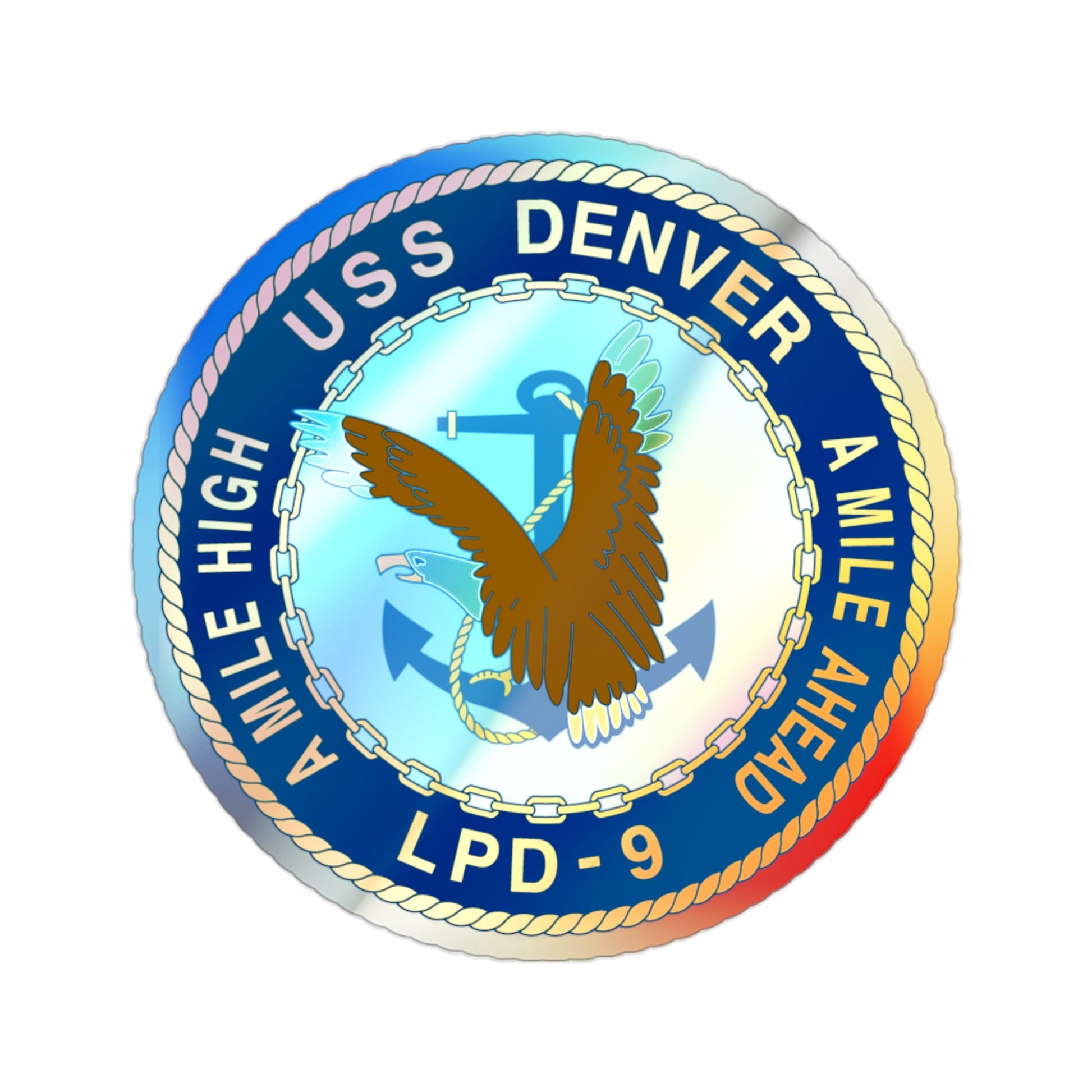 A Mile High USS Denver A Mile Ahead LPD 9 (U.S. Navy) Holographic STICKER Die-Cut Vinyl Decal-2 Inch-The Sticker Space