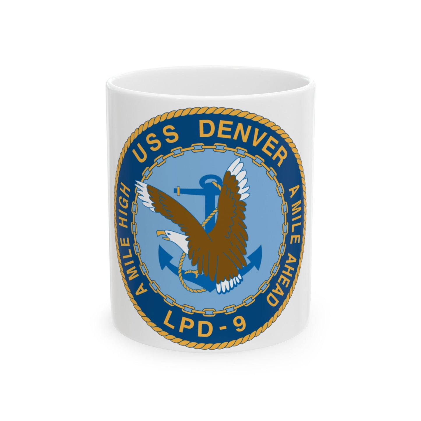 A Mile High USS Denver A Mile Ahead LPD 9 (U.S. Navy) White Coffee Mug-11oz-The Sticker Space