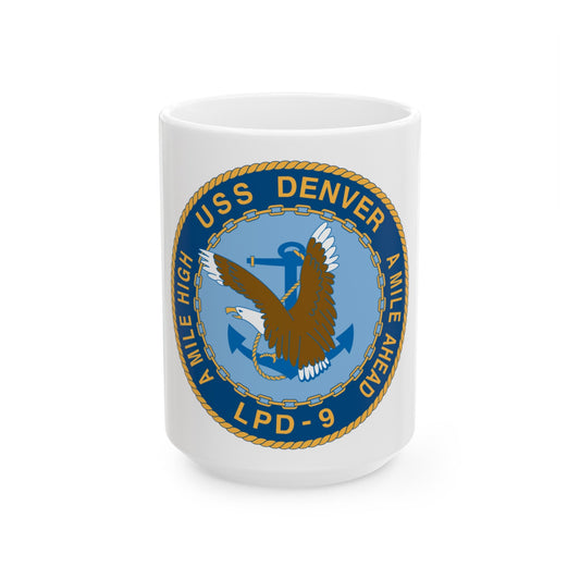 A Mile High USS Denver A Mile Ahead LPD 9 (U.S. Navy) White Coffee Mug