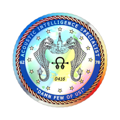 ACINT Specialist Acoustic Intelligence Specialist (U.S. Navy) Holographic STICKER Die-Cut Vinyl Decal-2 Inch-The Sticker Space