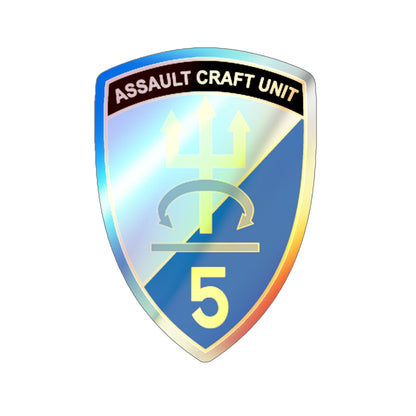 ACU 5 Assault Craft Unit Five (U.S. Navy) Holographic STICKER Die-Cut Vinyl Decal-6 Inch-The Sticker Space