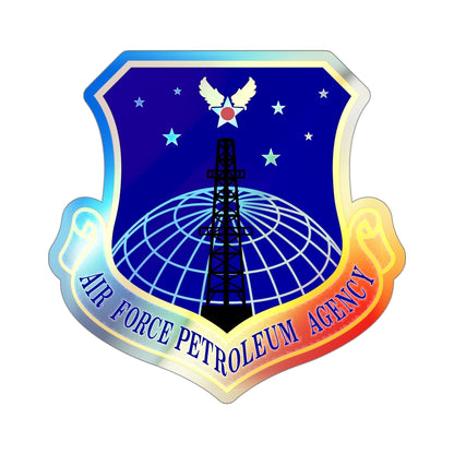 Air Force Petroleum Agency (U.S. Air Force) Holographic STICKER Die-Cut Vinyl Decal-4 Inch-The Sticker Space