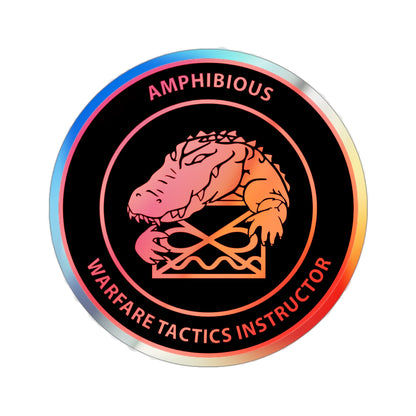 Amphibious Warfare Tactics Instructor AMW WTI (U.S. Navy) Holographic STICKER Die-Cut Vinyl Decal-3 Inch-The Sticker Space