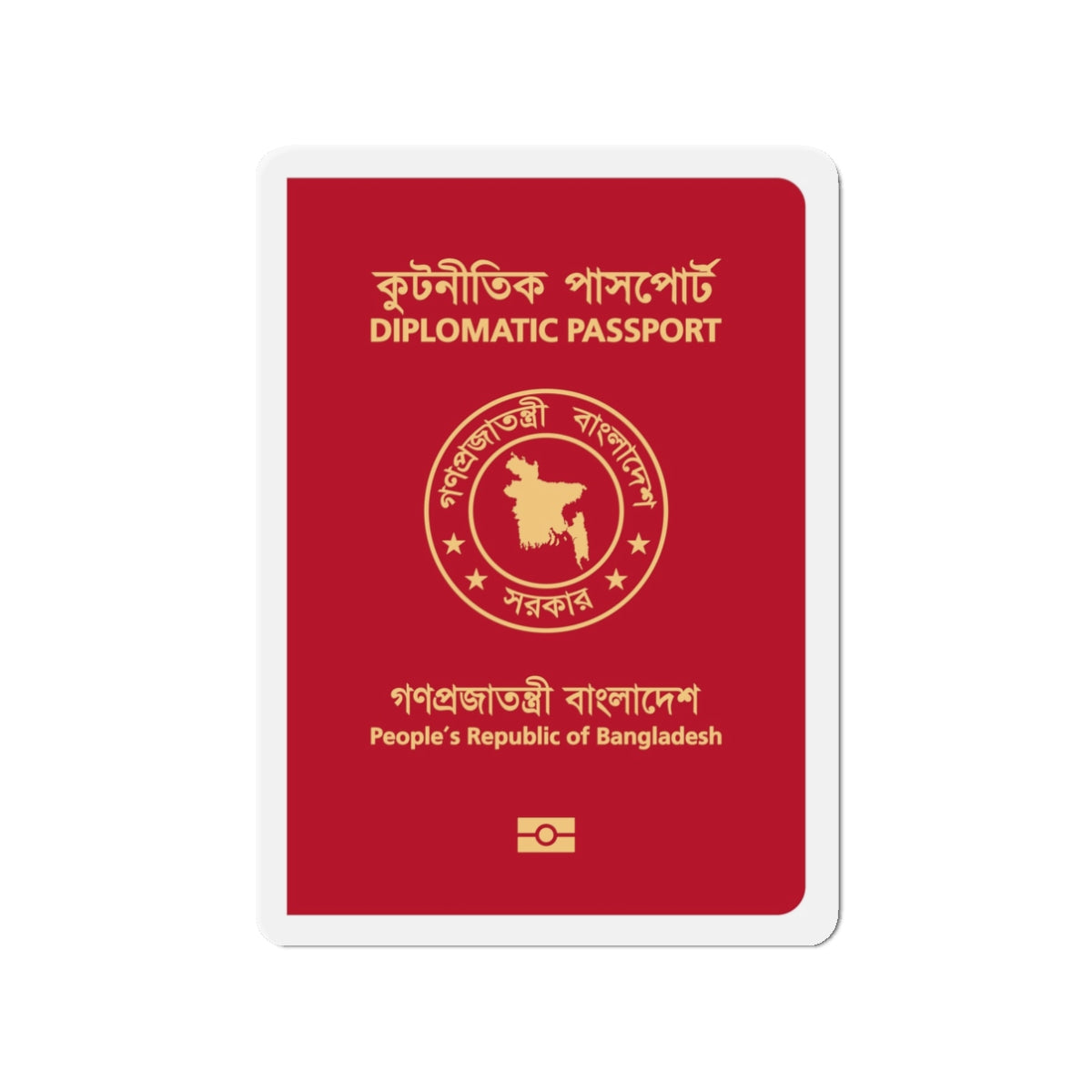 Bangladeshi Diplomatic Passport - Die-Cut Magnet-3" x 3"-The Sticker Space