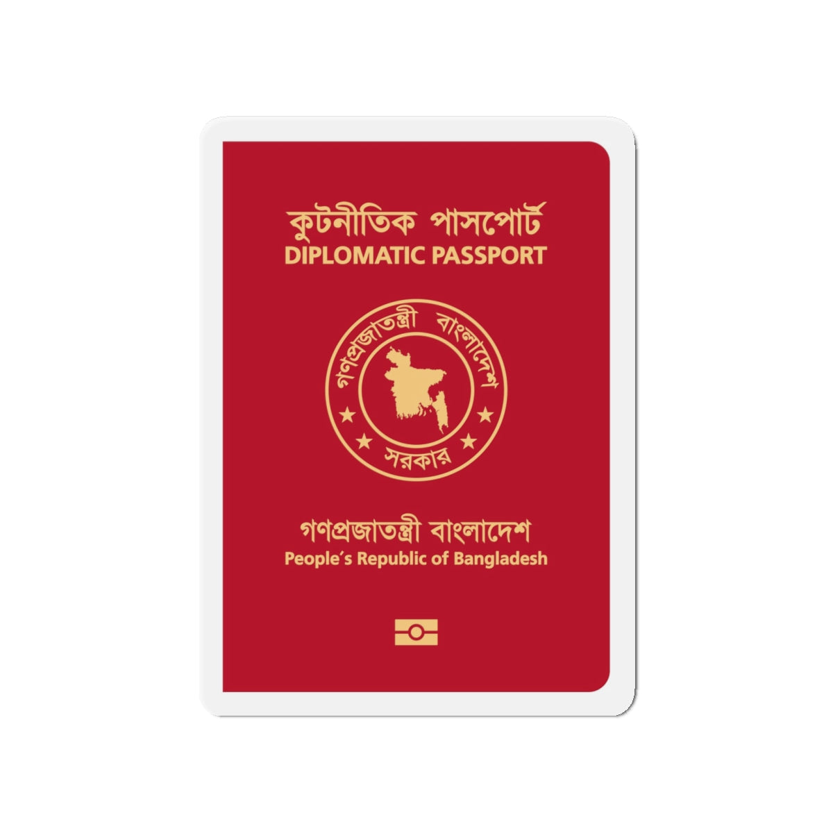 Bangladeshi Diplomatic Passport - Die-Cut Magnet-4" x 4"-The Sticker Space