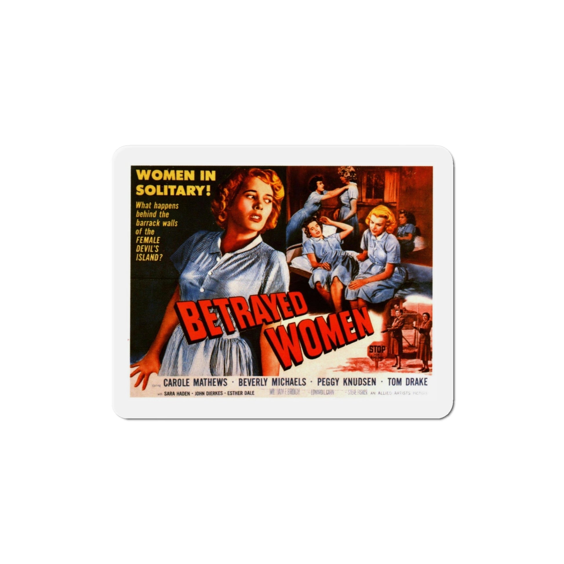 Betrayed Women 1955 v2 Movie Poster Die-Cut Magnet-4 Inch-The Sticker Space