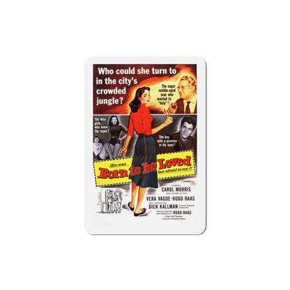 Born to Be Loved 1959 Movie Poster Die-Cut Magnet-4 Inch-The Sticker Space