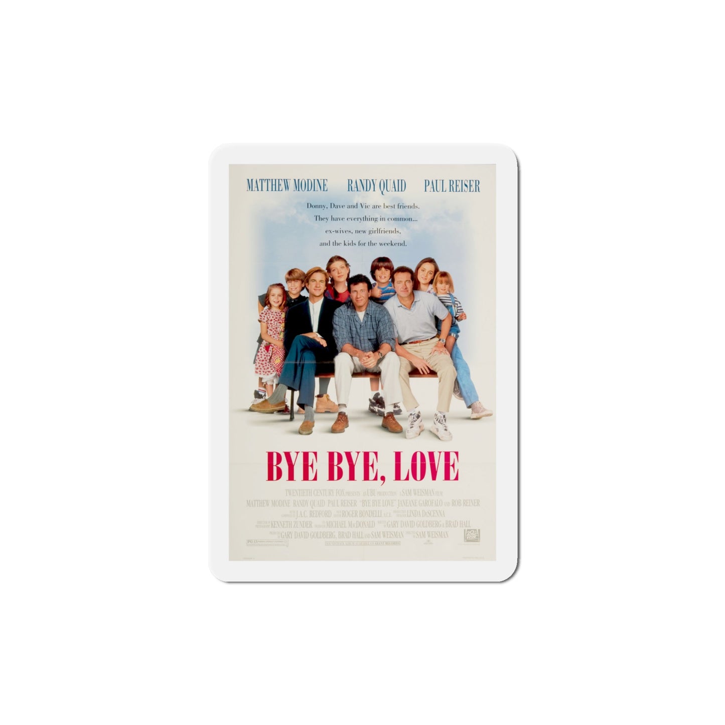 Bye Bye Love 1995 Movie Poster Die-Cut Magnet-4" x 4"-The Sticker Space