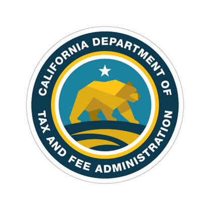 California Department of Tax and Fee Administration STICKER Vinyl Die-Cut Decal-3 Inch-The Sticker Space