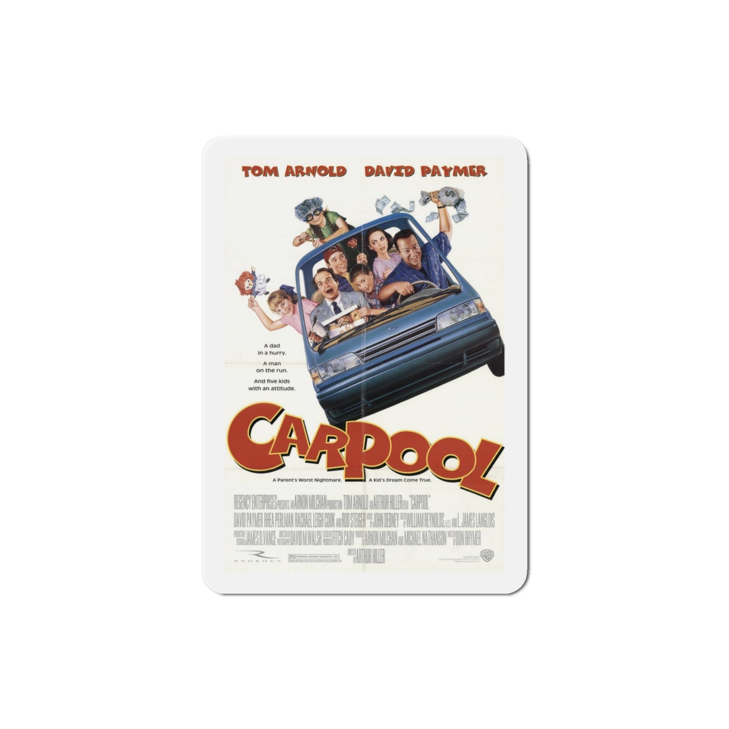 Carpool 1996 Movie Poster Die-Cut Magnet-3" x 3"-The Sticker Space