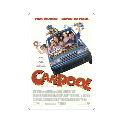 Carpool 1996 Movie Poster STICKER Vinyl Die-Cut Decal-5 Inch-The Sticker Space