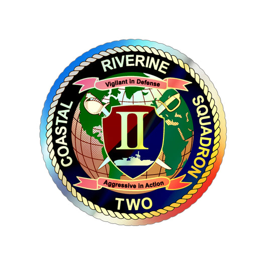 Coastal Riverine Squadron Two (U.S. Navy) Holographic STICKER Die-Cut Vinyl Decal-6 Inch-The Sticker Space