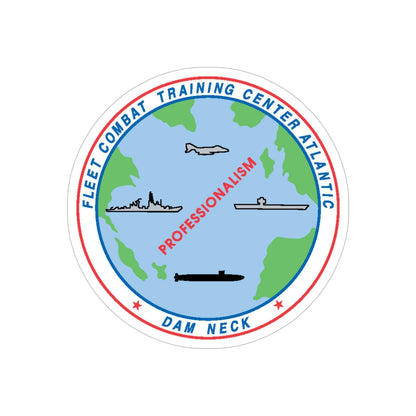 Fleet Combat Trng Ctr Atlantic Dam Neck (U.S. Navy) Transparent STICKER Die-Cut Vinyl Decal-5 Inch-The Sticker Space
