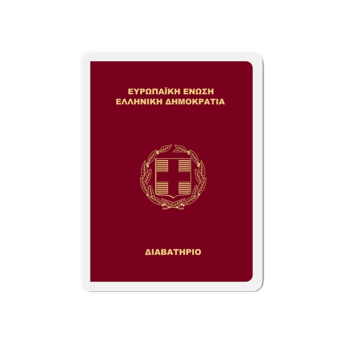 Greek Passport (2006) - Die-Cut Magnet-6 × 6"-The Sticker Space