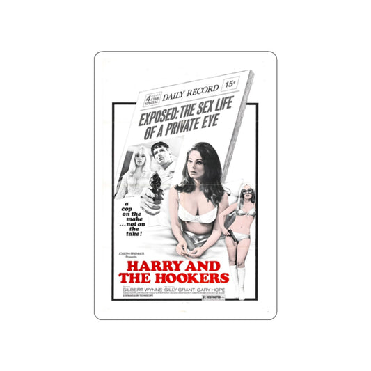 HARRY AND THE HOOKERS 1970 Movie Poster STICKER Vinyl Die-Cut Decal-2 Inch-The Sticker Space