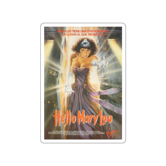 HELLO MARY LOU PROM NIGHT II (3) 1987 Movie Poster STICKER Vinyl Die-Cut Decal-2 Inch-The Sticker Space