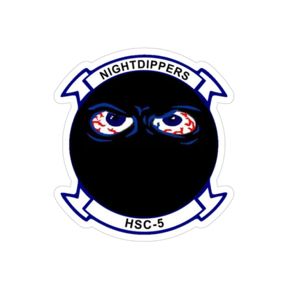 HSC 5 Helicopter Sea Combat Squadron 5 ‘Nightdippers’ (U.S. Navy) Transparent STICKER Die-Cut Vinyl Decal-3 Inch-The Sticker Space