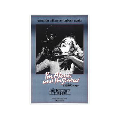 I'M ALONE AND I'M SCARED (FRIGHT) 1971 - Paper Movie Poster-12″ x 18″ (Vertical)-The Sticker Space