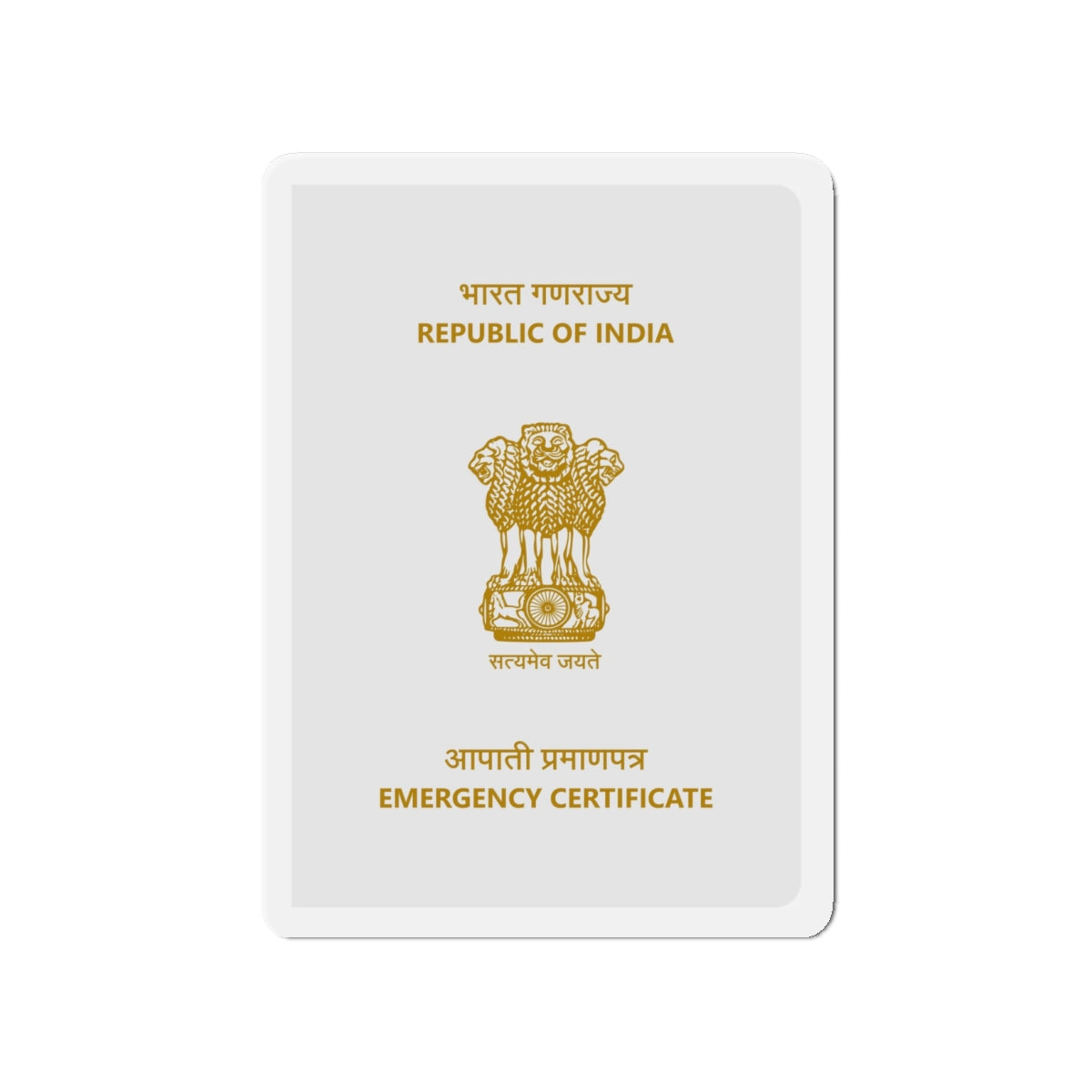Indian Emergency Certificate - Die-Cut Magnet-4" x 4"-The Sticker Space