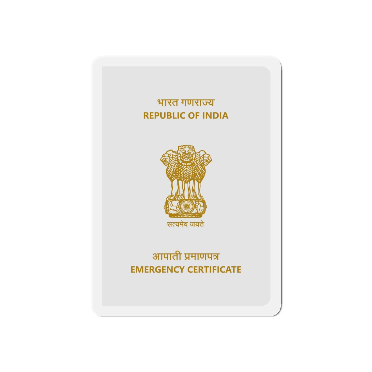 Indian Emergency Certificate - Die-Cut Magnet-6 × 6"-The Sticker Space
