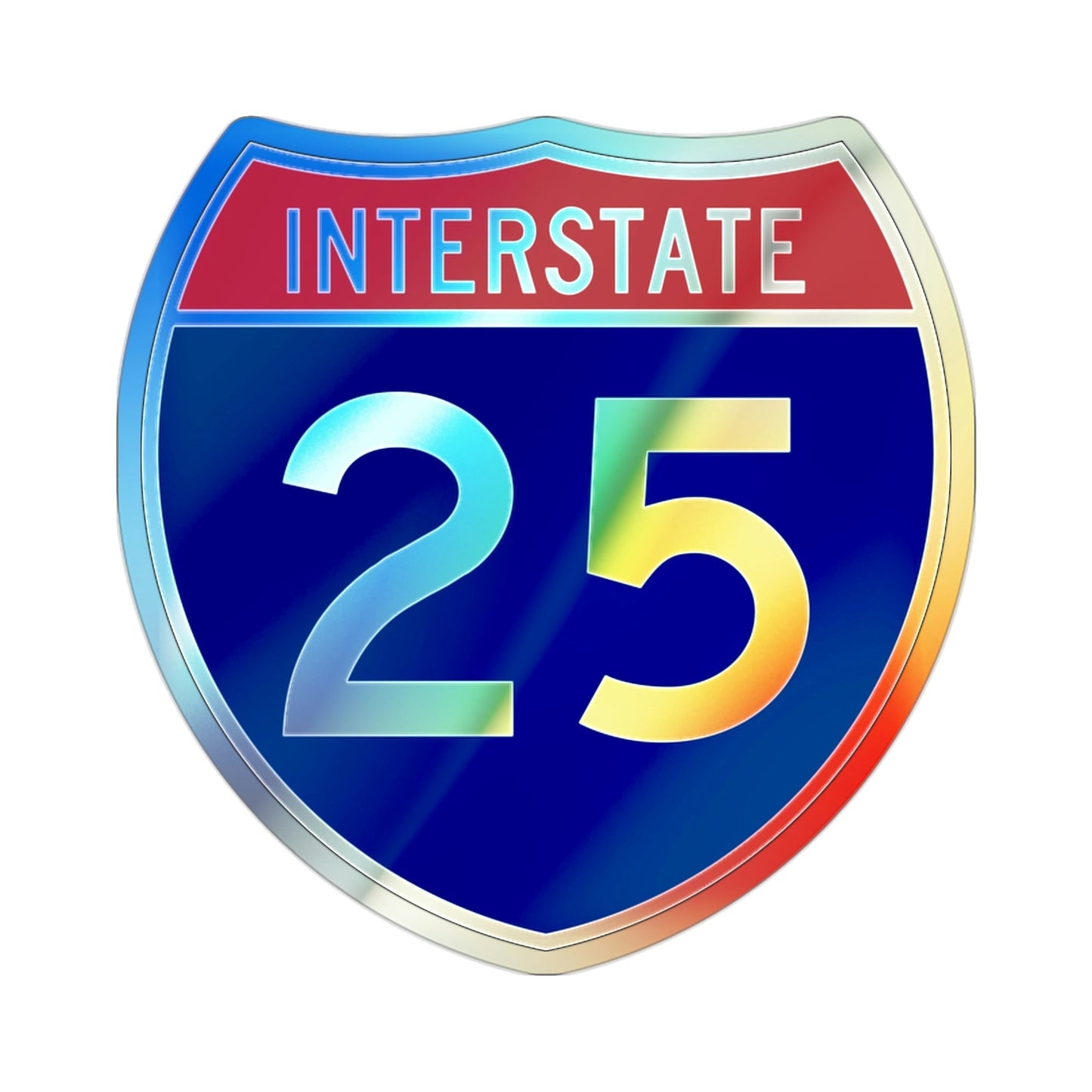 Interstate 25 (U.S. Highways) Holographic STICKER Die-Cut Vinyl Decal-2 Inch-The Sticker Space