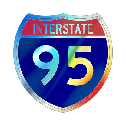 Interstate 95 (U.S. Highways) Holographic STICKER Die-Cut Vinyl Decal-5 Inch-The Sticker Space