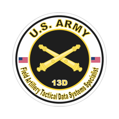 MOS 13D Field Artillery Tactical Data Systems Specialist (U.S. Army) STICKER Vinyl Die-Cut Decal-2 Inch-The Sticker Space