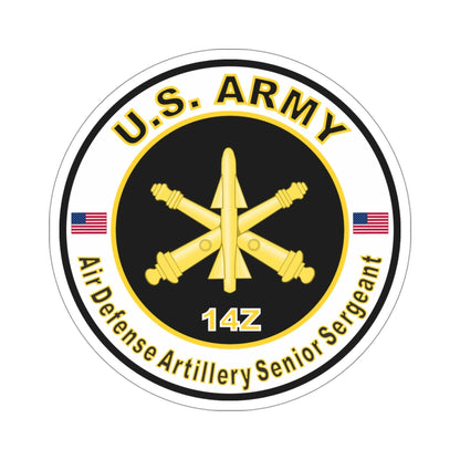 MOS 14Z Air Defense Artillery Senior Sergeant (U.S. Army) STICKER Vinyl Die-Cut Decal-5 Inch-The Sticker Space