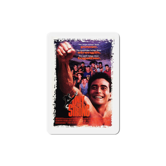 Only the Strong 1993 Movie Poster Die-Cut Magnet-4" x 4"-The Sticker Space