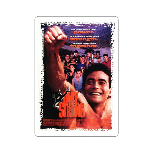 Only the Strong 1993 Movie Poster STICKER Vinyl Die-Cut Decal-6 Inch-The Sticker Space