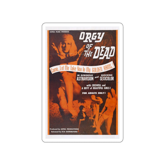 ORGY OF THE DEAD 1965 Movie Poster STICKER Vinyl Die-Cut Decal-White-The Sticker Space