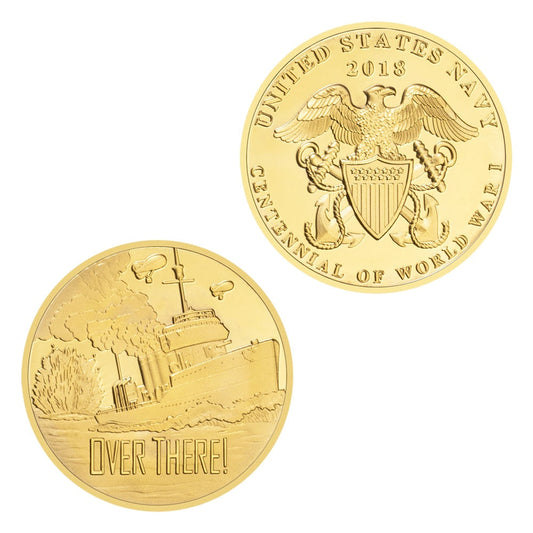 "Over There!" Centennial of World War I (U.S. Navy) Gold Plated Challenge Coin-The Sticker Space