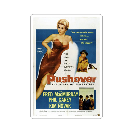 Pushover 1954 Movie Poster STICKER Vinyl Die-Cut Decal-6 Inch-The Sticker Space