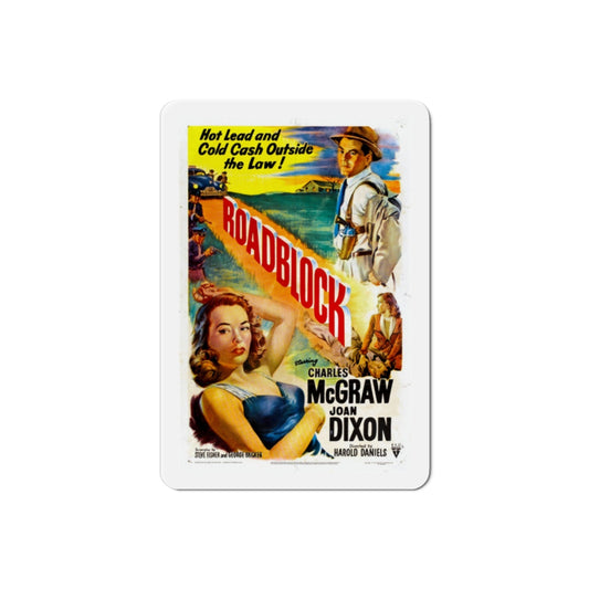 Roadblock 1951 Movie Poster Die-Cut Magnet-2 Inch-The Sticker Space