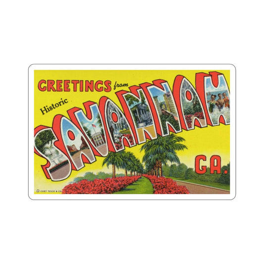 Savannah GA (Greeting Cards) STICKER Vinyl Die-Cut Decal-6 Inch-The Sticker Space