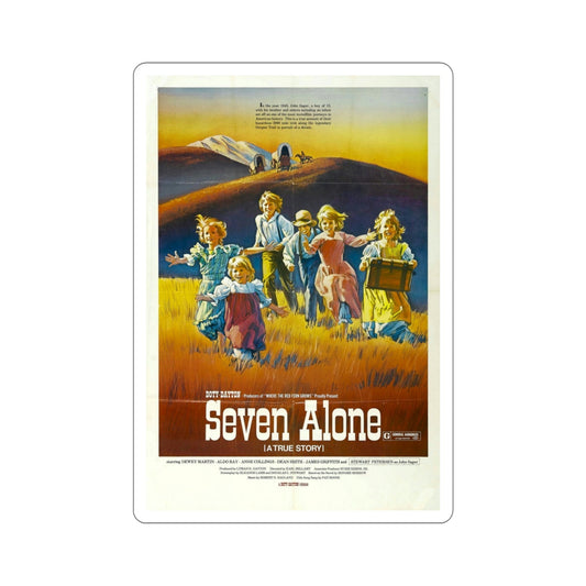 Seven Alone 1974 Movie Poster STICKER Vinyl Die-Cut Decal-6 Inch-The Sticker Space