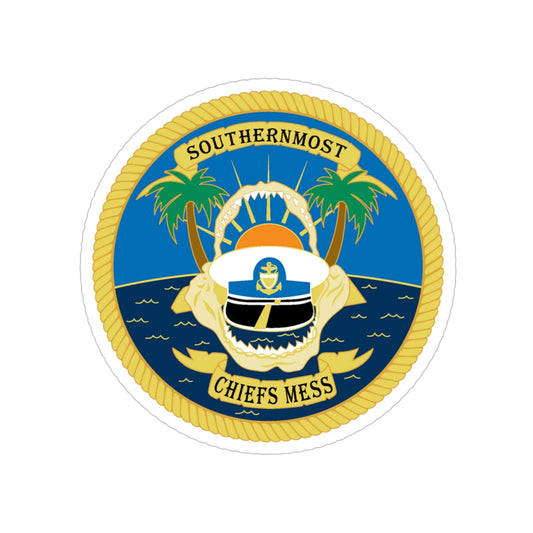 SOUTHERNMOST Chiefs Mess (U.S. Coast Guard) Transparent STICKER Die-Cut Vinyl Decal-6 Inch-The Sticker Space