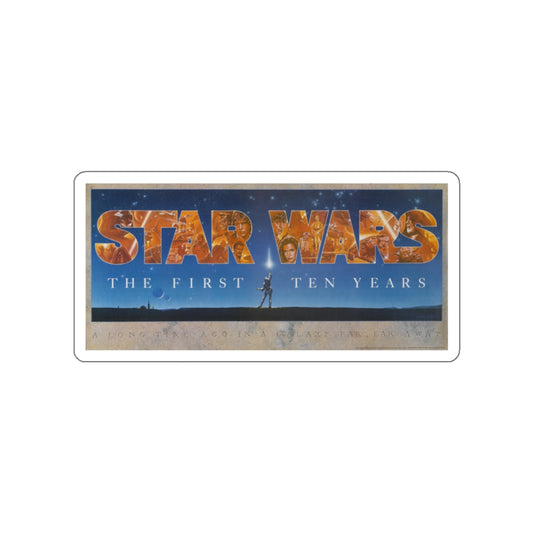 STAR WARS (THE FIRST 10 YEARS) 1977 Movie Poster STICKER Vinyl Die-Cut Decal-White-The Sticker Space