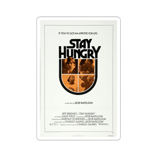 Stay Hungry 1976 Movie Poster STICKER Vinyl Die-Cut Decal-6 Inch-The Sticker Space